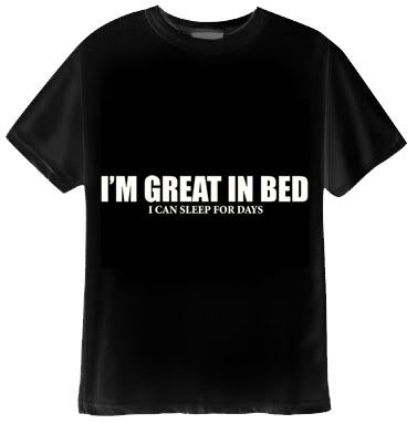 funny t shirt. Funny Tee Shirt Sayings 6