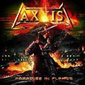 AXXIS - PARADISE IN FLAMES