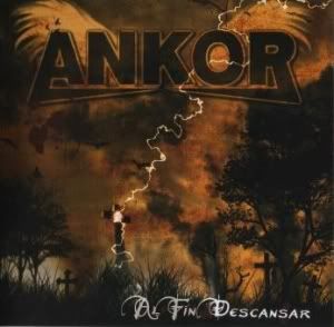 Ankor - Al Fin Descansar (2008)