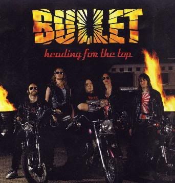 BULLET - HEADING FOR THE TOP