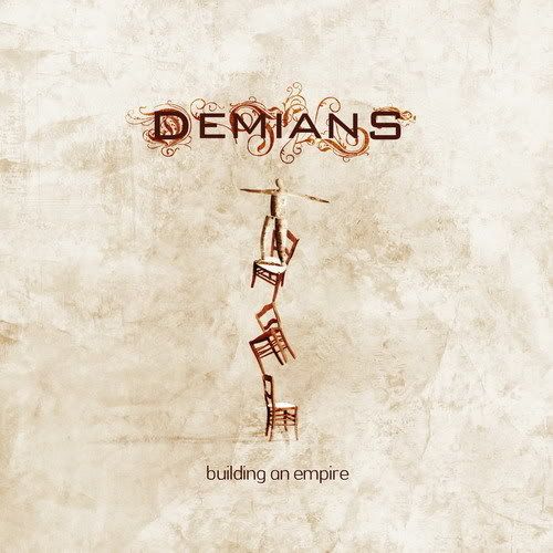 Demians - Building An Empire [2008]