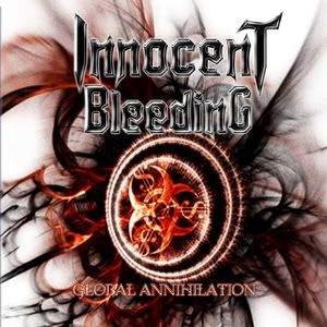 Innocent Bleeding - Global Annihilation (2009)