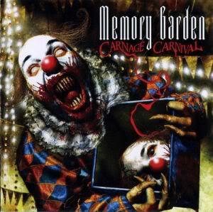 Memory Garden - Carnage Carnival (2008)