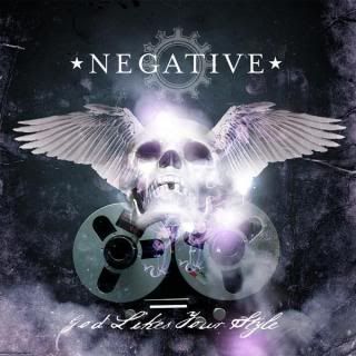 Negative - God Likes Your Style (2009)