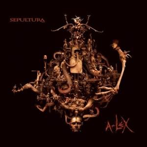 Sepultura - A-Lex (2009)