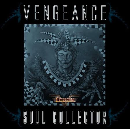 Vengeance – Soul Collector (2009)