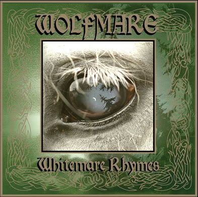 WOLFMARE - WHITEMARE RHYMES