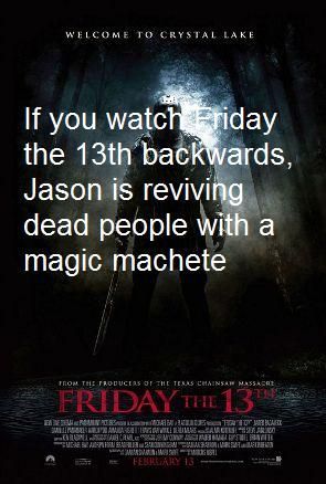 happy friday the 13th photo: Friday the 13th Backwards watch-friday-the-13th-with-jason-backwards_zps8af636ed.jpg