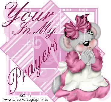 your in my prayers