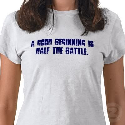 a_good_beginning_is_half_the_battle.jpg