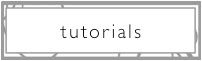 tutorials