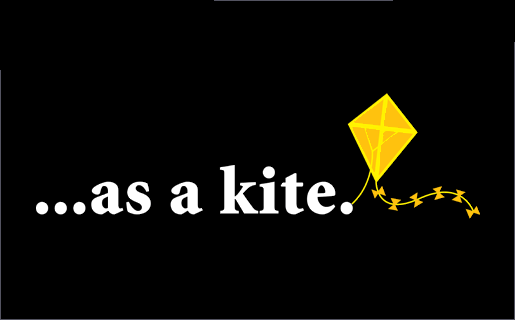  ...as a kite kite.gif